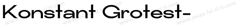 Konstant Grotest字体转换